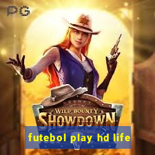 futebol play hd life